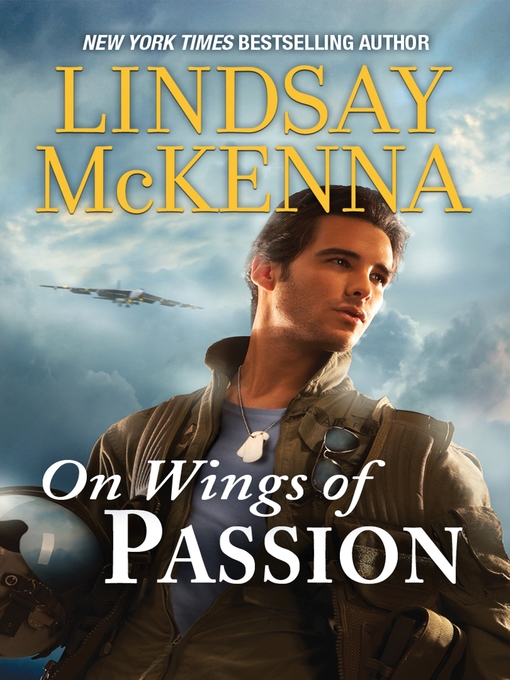 Title details for On Wings of Passion by Lindsay McKenna - Available